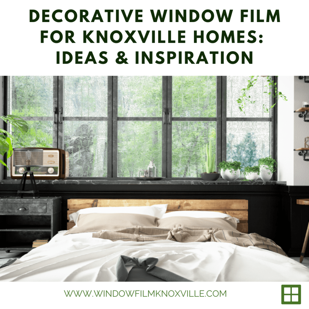 decorative window film knoxville homes ideas
